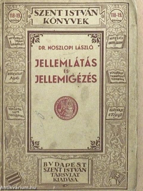 Jellemlátás és jellemigézés