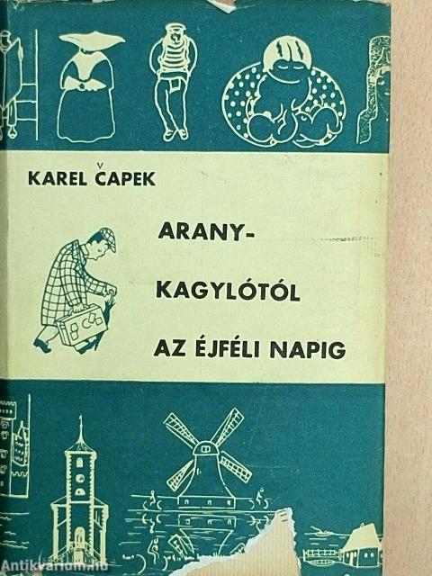 Aranykagylótól az éjféli napig