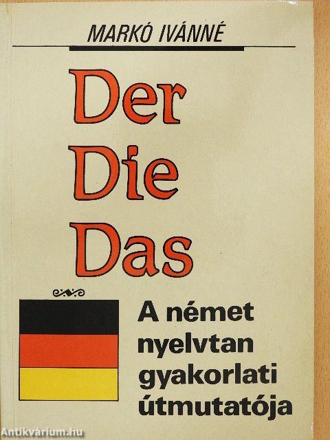 Der... Die... Das...