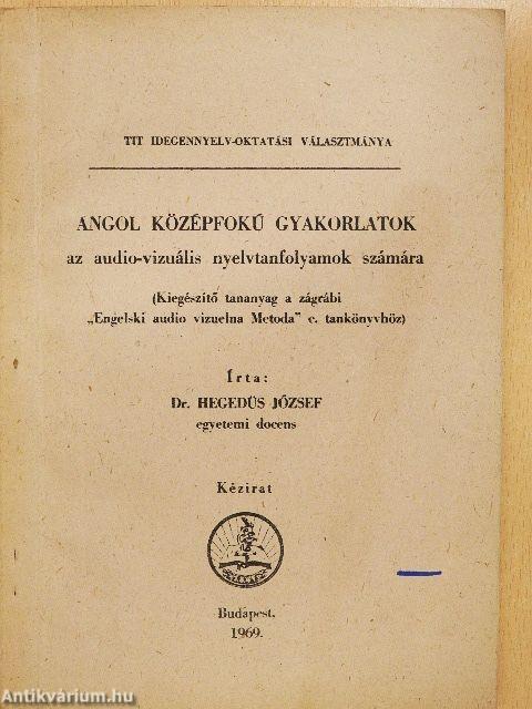 Angol középfokú gyakorlatok