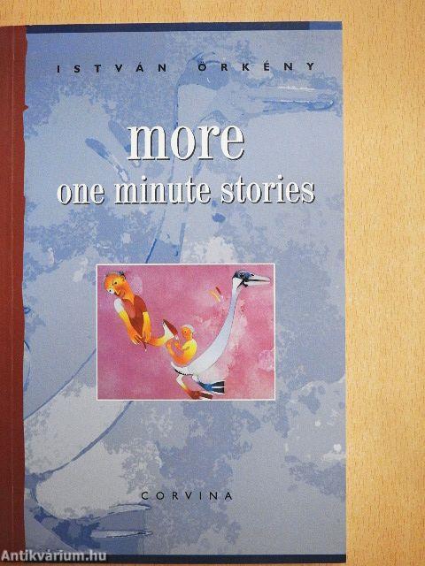 More One Minute Stories