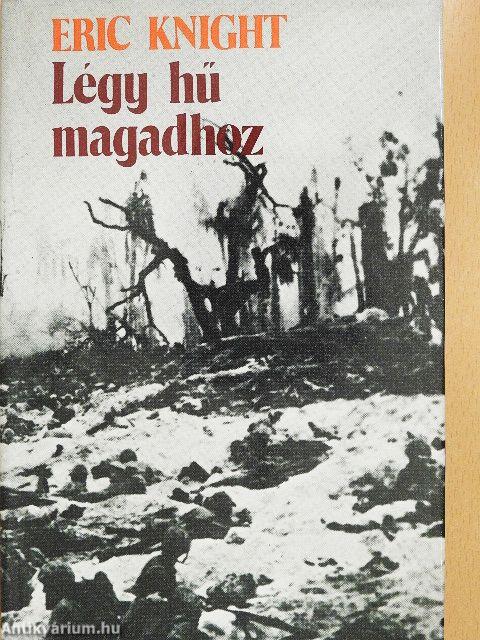 Légy hű magadhoz
