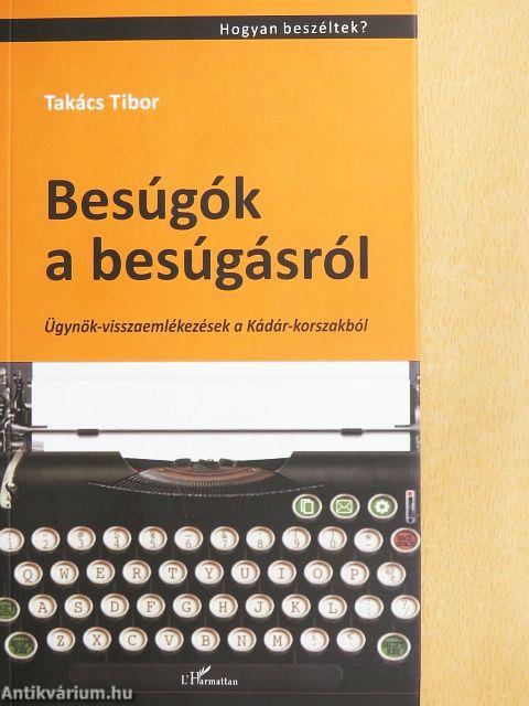 Besúgók a besúgásról