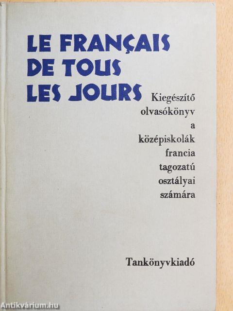 Le Francais de Tous les Jours