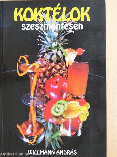 Koktélok szeszmentesen