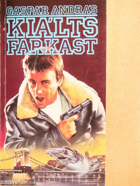 Kiálts farkast