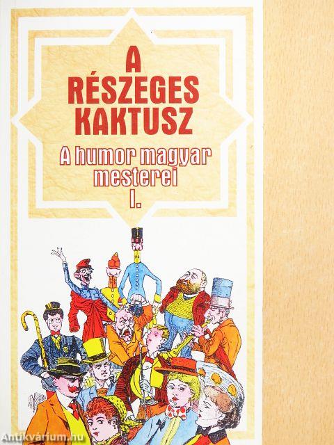 A részeges kaktusz