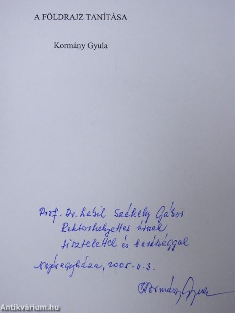 A földrajz tanítása (dedikált példány)
