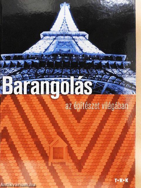 Barangolás az építészet világában