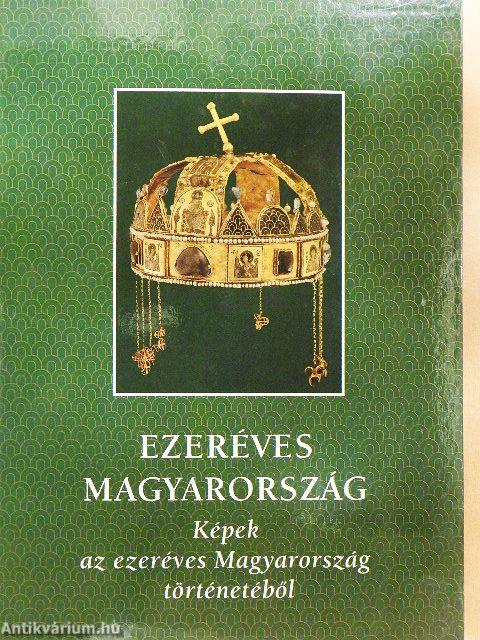 Ezeréves Magyarország