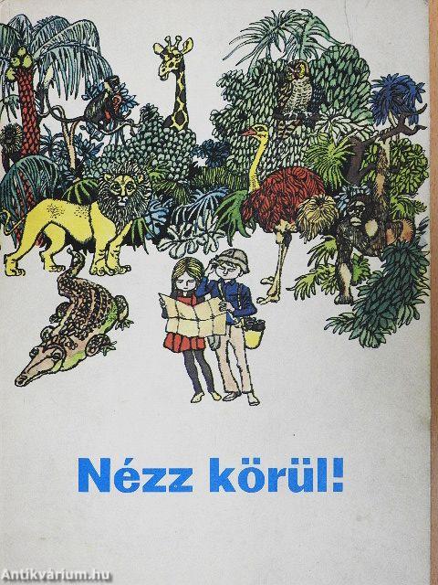 Nézz körül!