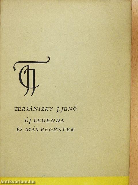 Új legenda és más regények