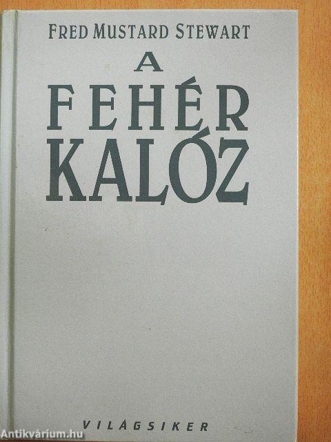 A fehér kalóz
