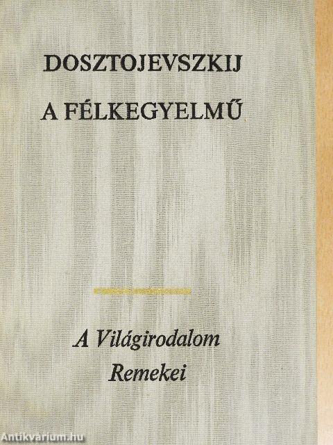 A félkegyelmű