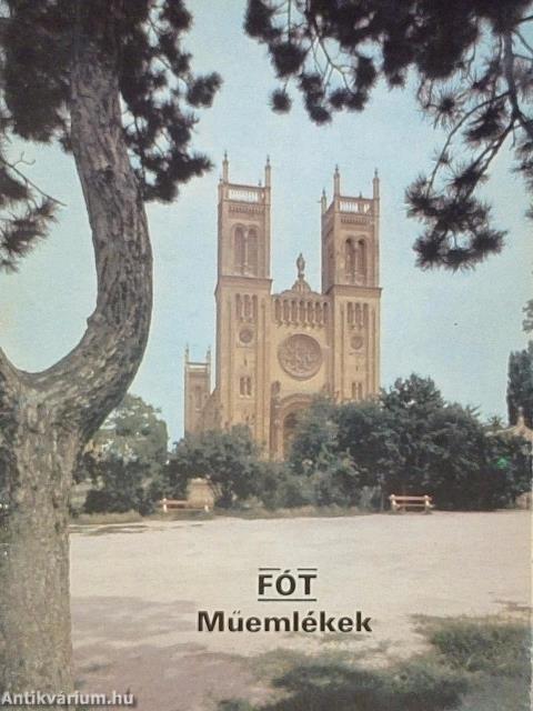Fót - Műemlékek