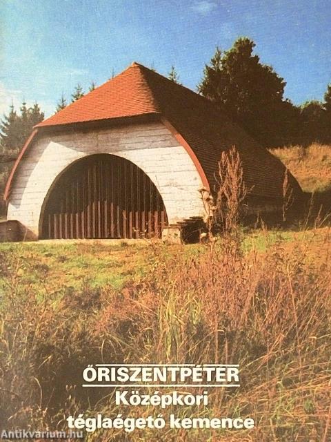 Őriszentpéter - Középkori téglaégető kemence