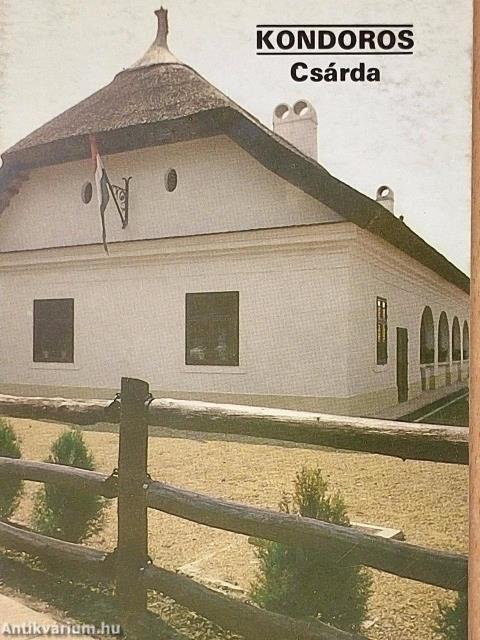 Kondoros - Csárda