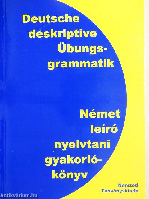 Deutsche deskriptive Übengsgrammatik 