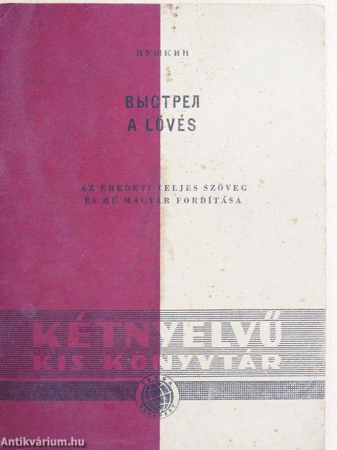 A lövés