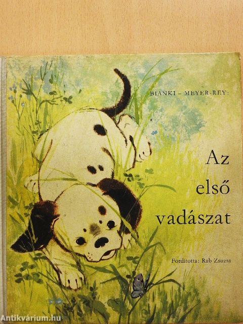 Az első vadászat