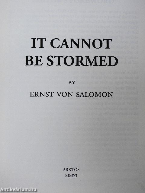 It Cannot Be Stormed