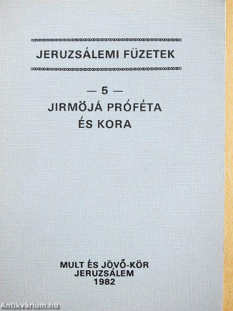 Jirmöjá próféta és kora