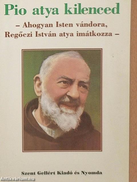 Pio atya kilenced