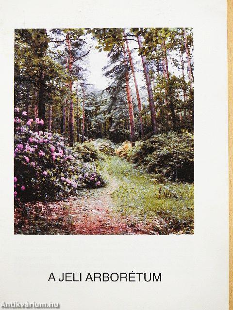 A jeli arborétum