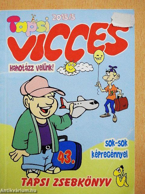 Vicces Tapsi 2015/5.