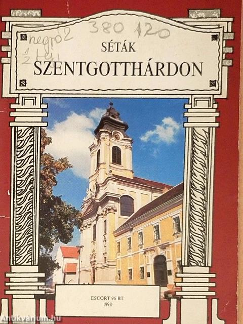 Séták Szentgotthárdon