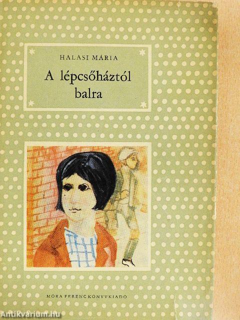 A lépcsőháztól balra