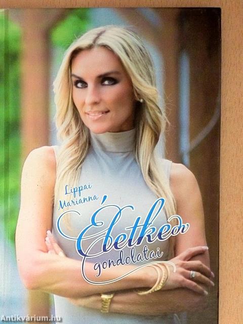 Lippai Marianna Életkedv gondolatai