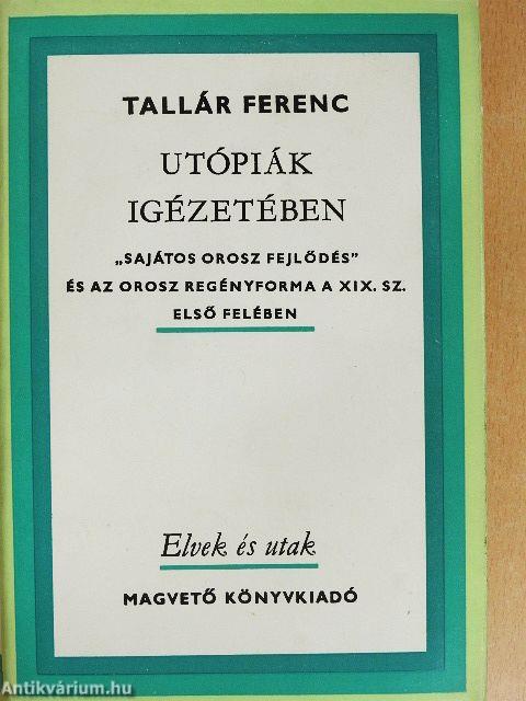 Utópiák igézetében