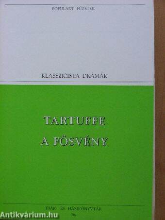 Tartuffe/A fösvény