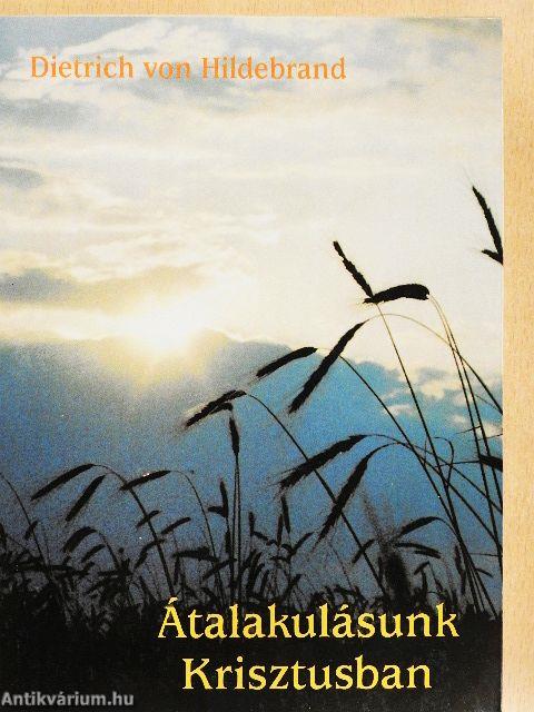 Átalakulásunk Krisztusban