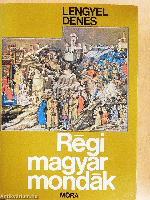 Régi magyar mondák