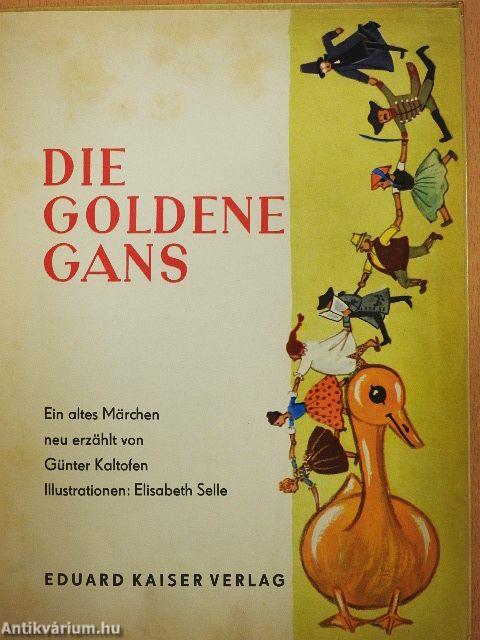 Die Goldene Gans