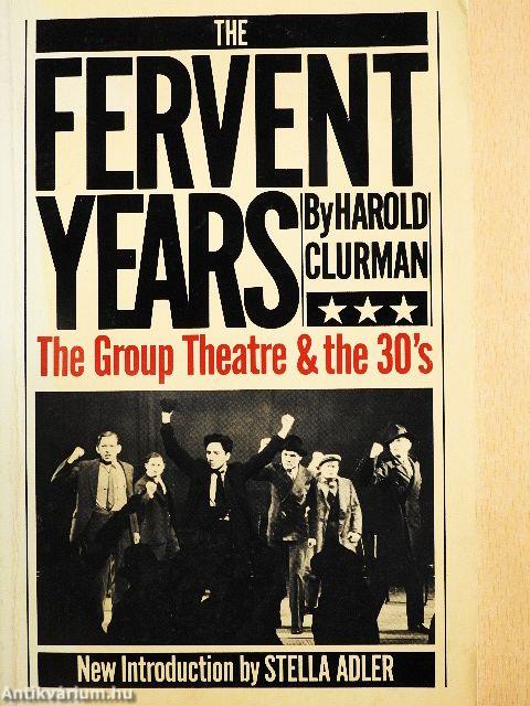 The Fervent Years