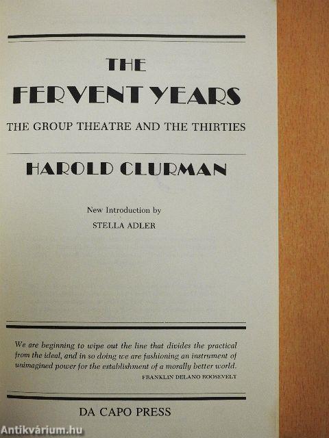 The Fervent Years