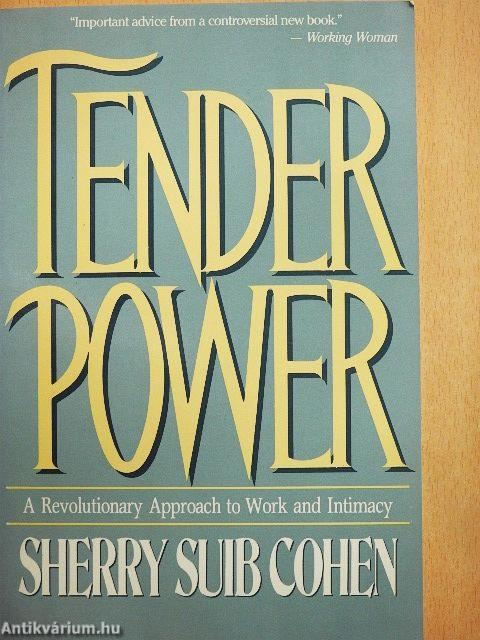 Tender Power