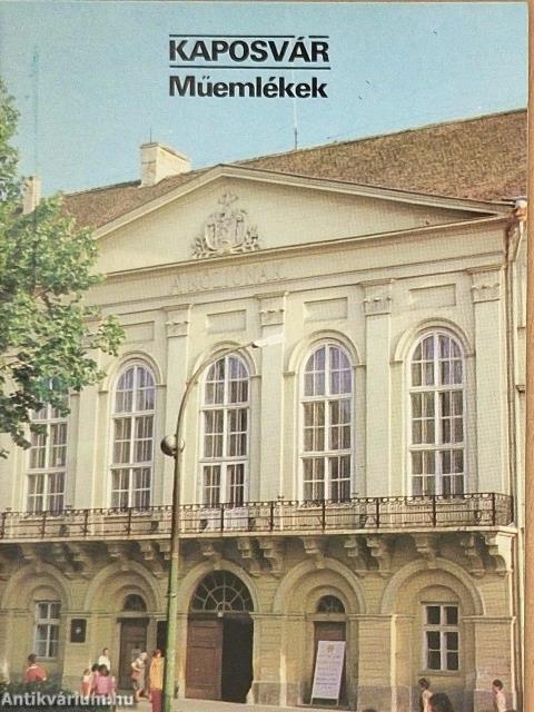 Kaposvár - Műemlékek