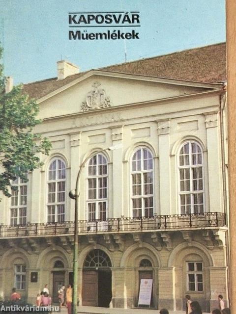 Kaposvár - Műemlékek