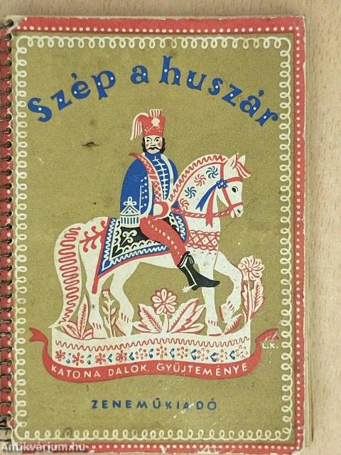 Szép a huszár