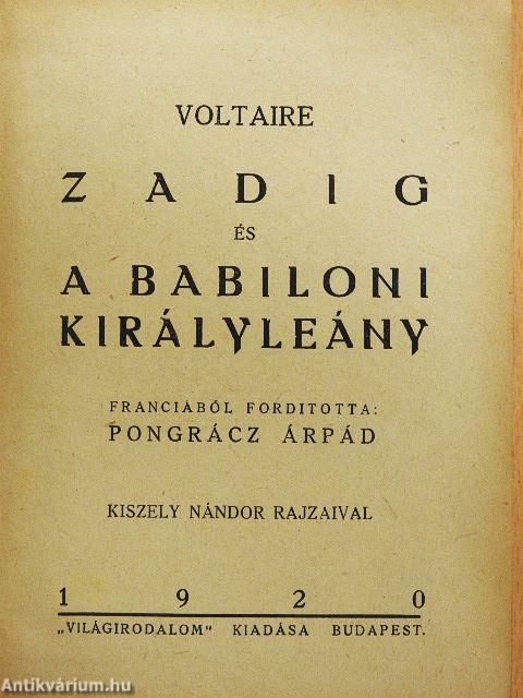 Zadig és A babiloni királyleány