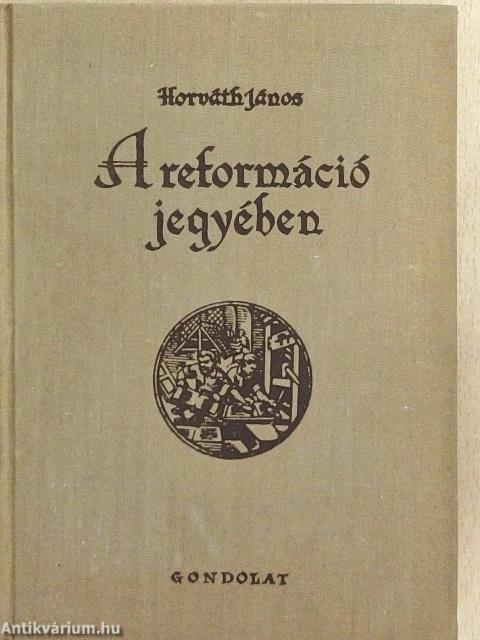 A reformáció jegyében