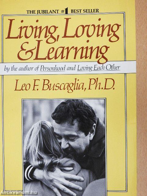 Living, Loving & Learning