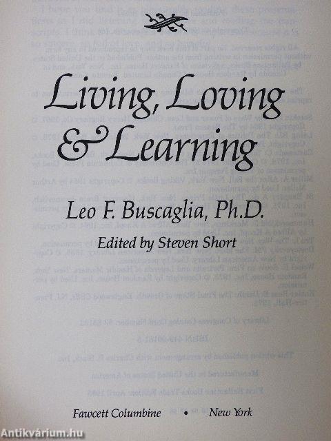 Living, Loving & Learning