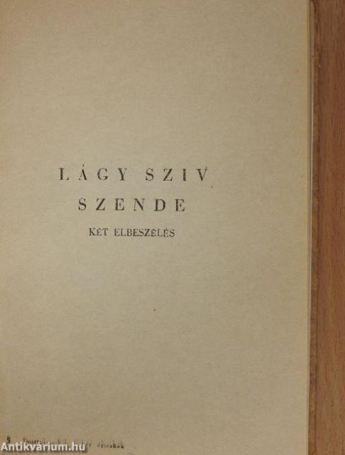 Fehér éjszakák/Lágy sziv/Szende