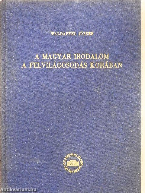 A magyar irodalom a felvilágosodás korában