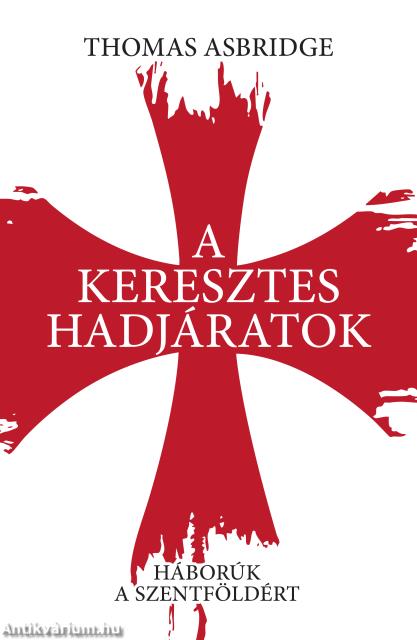 A keresztes hadjáratok